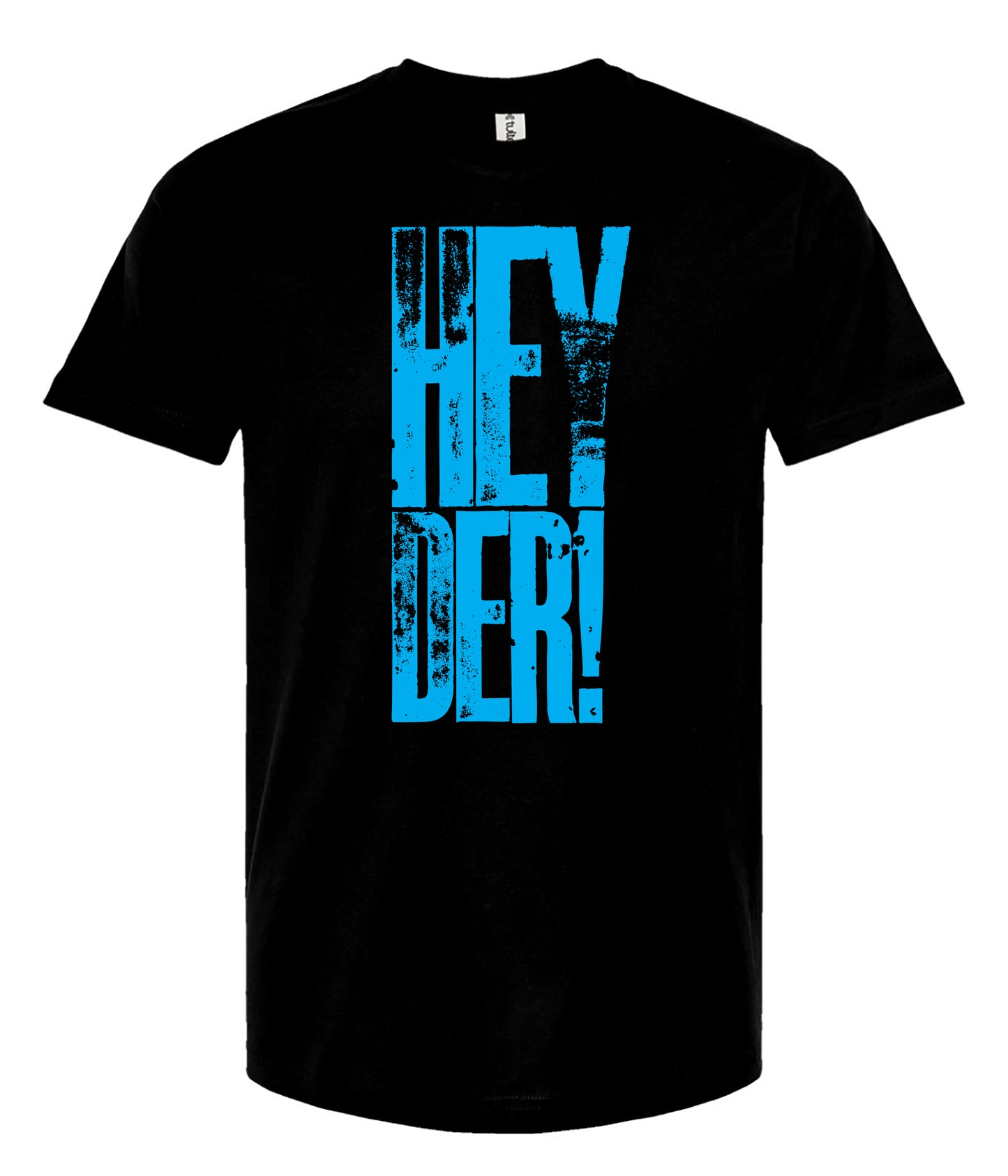 Black t-shirt with big blue textured text 'HEY DER!' on a white background