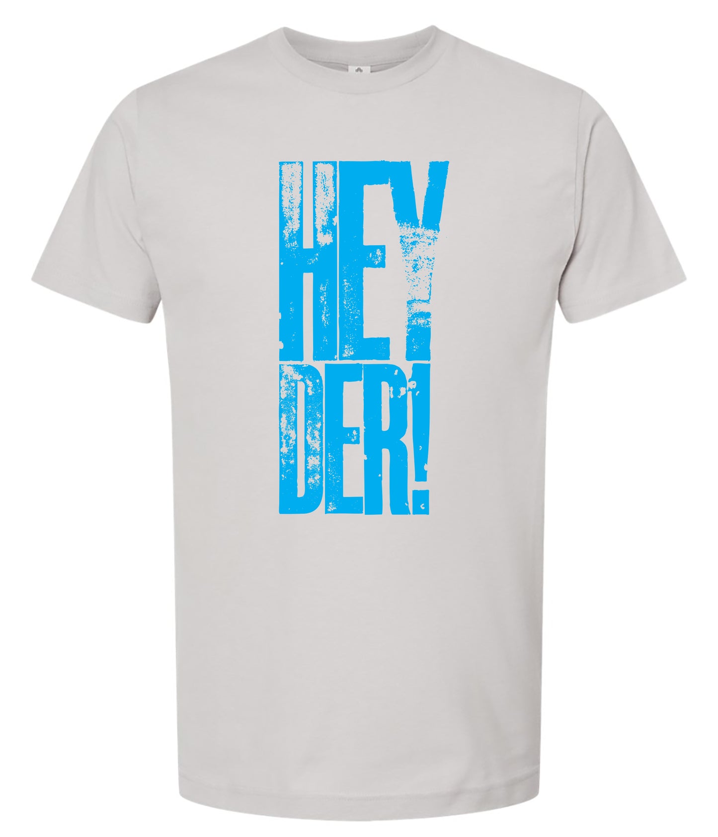 Light gray t-shirt with big blue textured text 'HEY DER!' on a white background